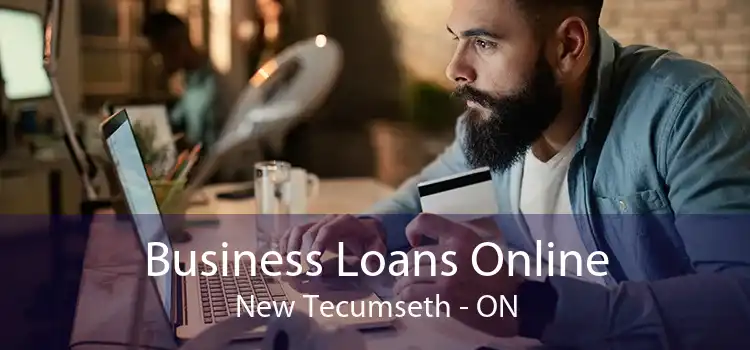 Business Loans Online New Tecumseth - ON